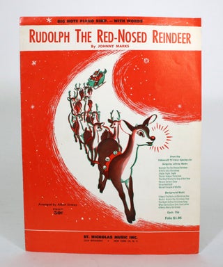 Item #011808 Rudolph the Red-Nosed Reindeer. Johnny Marks, Albert Sirmay, arranged by