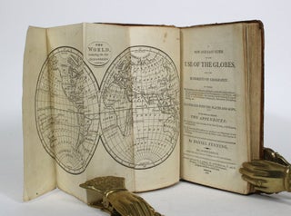 Item #011885 A New and Easy Guide to the Use of Globes, and the Rudiments of Geography. In which...