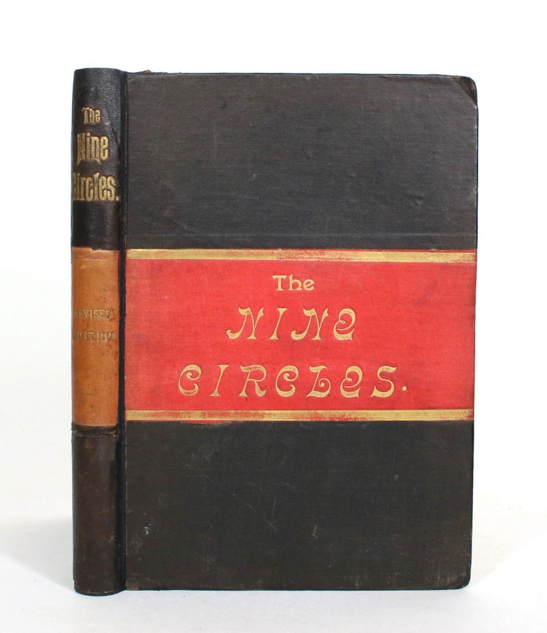 Item #011912 The Nine Circles, or the Torture of the Innocent. Being Records of Vivisection, English and Foreign. G. M. Rhodes, compiler.