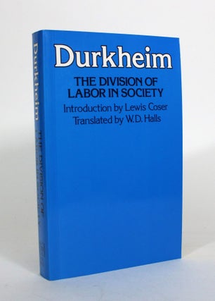 Item #011923 The Division of Labor in Society. Emile Durkheim