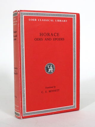 Item #011934 Horace: The Odes and Epodes. Horace, C. E Bennett