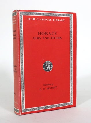 Item #011934 Horace: The Odes and Epodes. Horace, C. E. Bennett