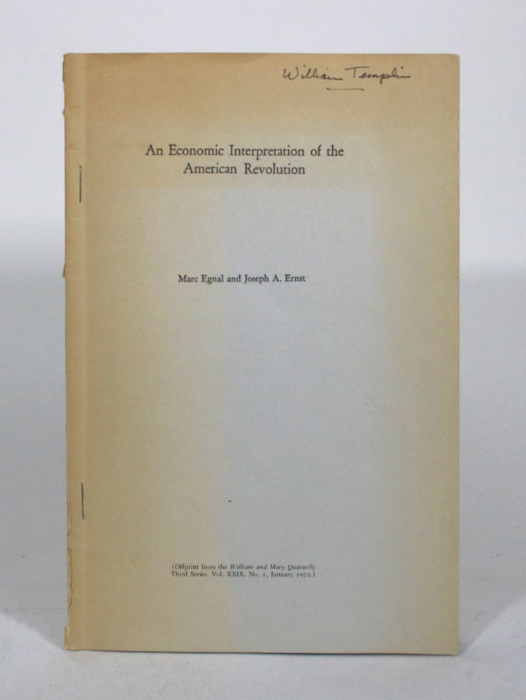Item #011985 An Economic Interpretation of the American Revolution. Marc Egnal, Joseph A. Ernst.