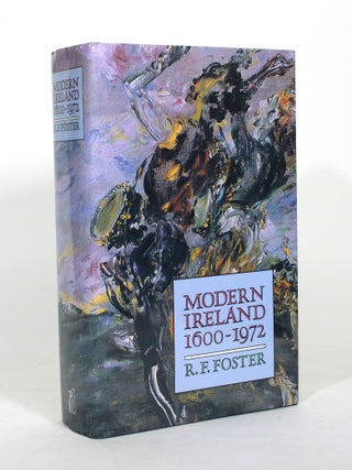 Item #011988 Modern Ireland, 1600-1972. R. F Foster