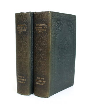 Item #012010 A History of Inventions, Discoveries, and Origins. In Two Volumes. revised, enlarged...