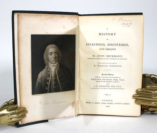 A History of Inventions, Discoveries, and Origins. In Two Volumes.