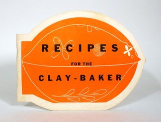 Item #012012 Recipes for the Clay-Baker. Gisele Just