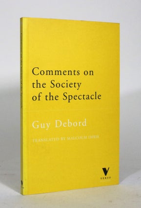Item #012022 Comments on the Society of the Spectacle. Guy Debord