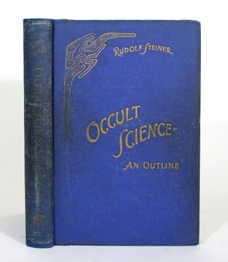 Item #012035 Occult Science -- An Outline. Rudolf Steiner