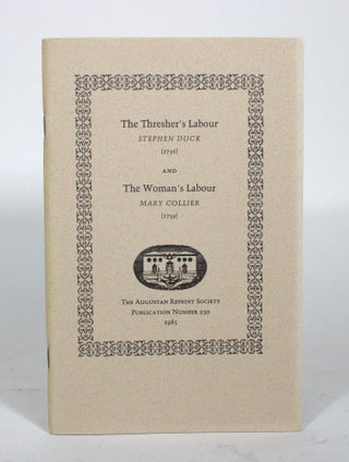 Item #012055 The Thresher's Labour (1736) and The Woman's Labour (1739). Stephen Duck, Mary Collier