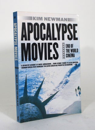 Item #012056 Apocalypse Movies: End of the World Cinema. Kim Newman