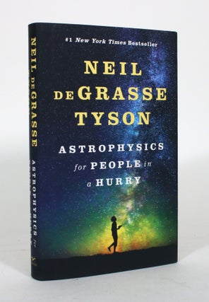 Item #012069 Astrophysics for People in a Hurry. Neil de Grasse Tyson