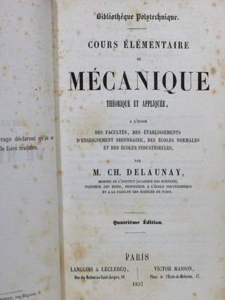 Cours Elementaire de Mecanique, Theorique et Appliquee, a l'Usage Des Facultes, des Etablissements d'Enseignement Secondaire, des Ecoles Normales et des Ecoles Industrieles