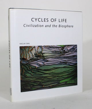 Item #012102 Cycles of Life: Civilization and the Biosphere. Vaclav Smil