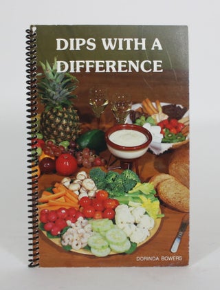 Item #012122 Dips with a Difference. Dorinda Bowers