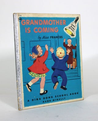Item #012136 Grandmother is Coming. Dr. Frances R. Horwich, Reinald Werrenrath Jr