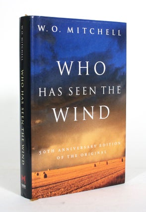 Item #012138 Who Has Seen the Wind. W. O. Mitchell