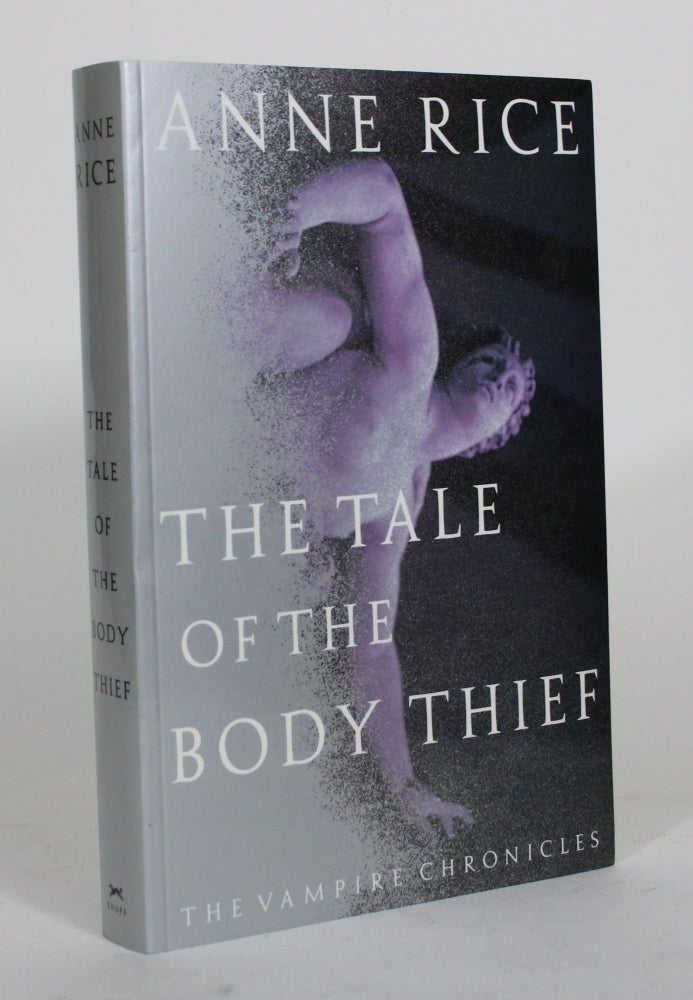 Item #012176 The Tale of the Body Thief. Anne Rice.