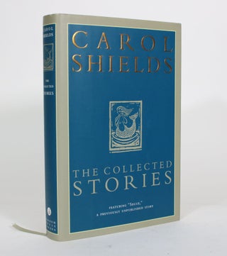 Item #012206 The Collected Stories. Carol Shields