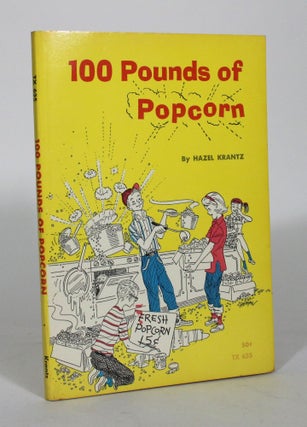 Item #012284 100 Pounds of Popcorn. Hazel Krantz