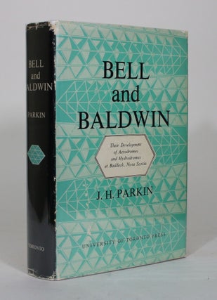 Item #012368 Bell and Baldwin: Their Development of Aerodromes and Hydrodromes at Baddeck, Nova...