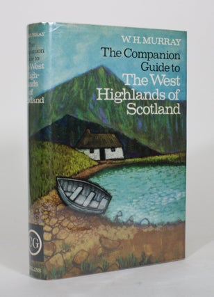 Item #012387 The Companion Guide to The West Highlands of Scotland: The Seaboard from Kintyre to...