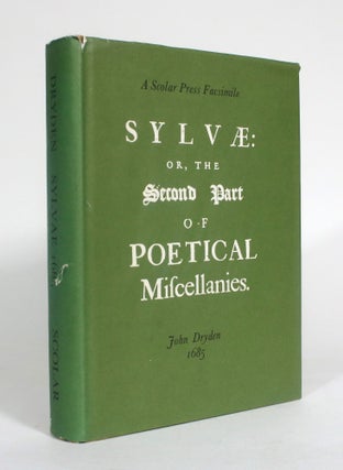 Item #012407 Sylvae: or, the Second Part of Poetical Miscellanies, 1685. John Dryden