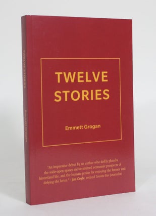 Item #012429 Twelve Stories. Emmett Grogan