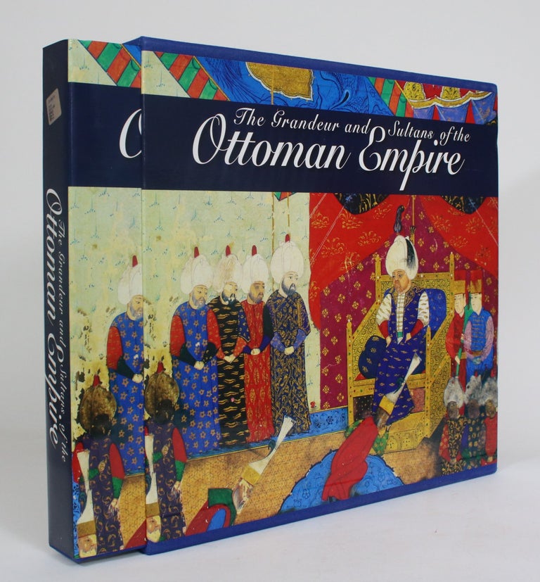 Item #012432 The Grandeur and Sultans of the Ottoman Empire. Ilhan Aksit.