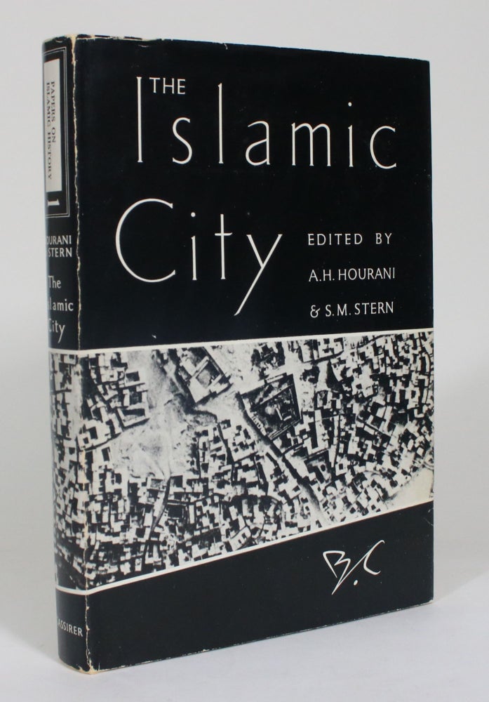 Item #012520 The Islamic City. A. H. Hourani, S M. Stern.
