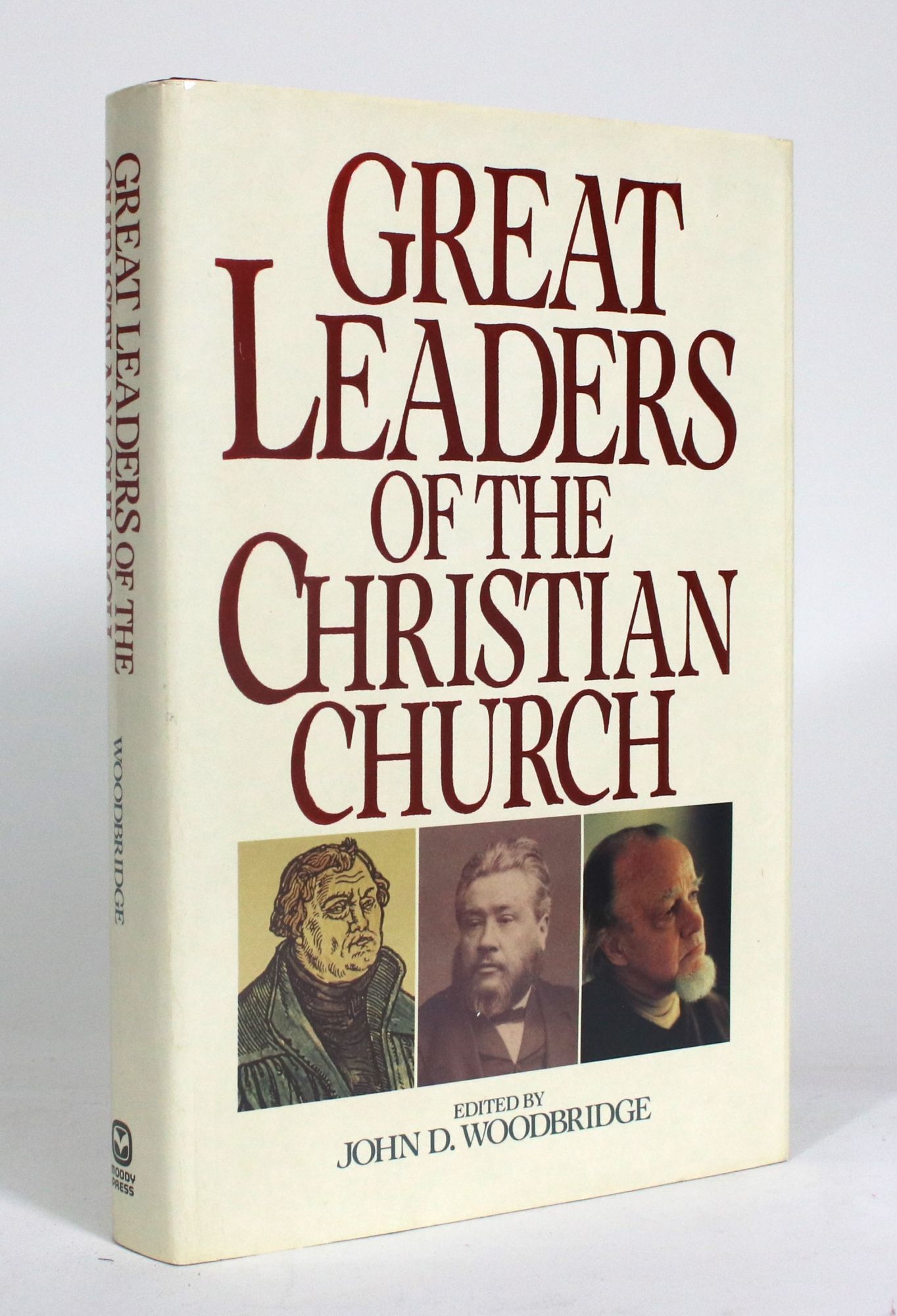 Great Leaders of the Christian Church | Woodbridge. John D. | 1st 