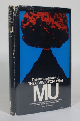 Item #012564 Cosmic Forces, As They Were Taught in Mu, Relating to the Earth: Volume Two. James...