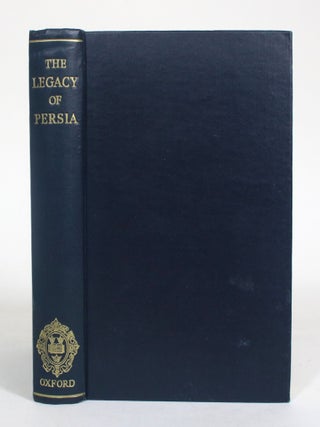 Item #012565 The Legacy of Persia. A. J Arberry