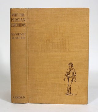Item #012566 With the Persian Expedition. M. J. Donohoe