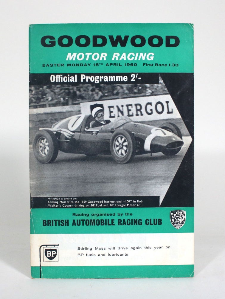 Item #012580 Goodwood Motor Racing. Easter Monday 18th April 1960 Official Programme. British Automobile Racing Club.