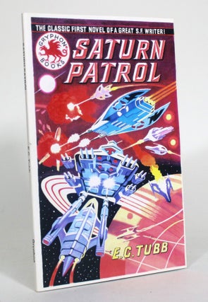 Item #012678 Saturn Patrol. E. C. Tubb