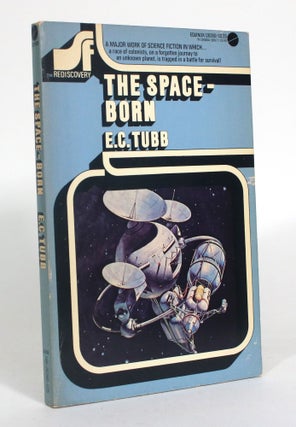 Item #012679 The Space-Born. E. C. Tubb