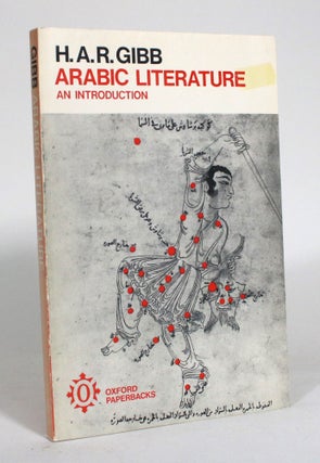 Item #012686 Arabic Literature: An Introduction. H. A. R. Gibb