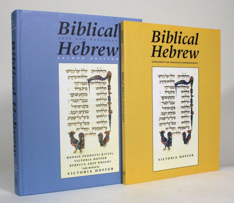 Item #012699 Biblical Hebrew Text and Workbook [2 vols]. Bonnie Pedrotti Kittel, Rebecca Abts Wright, Victoria Hoffer.