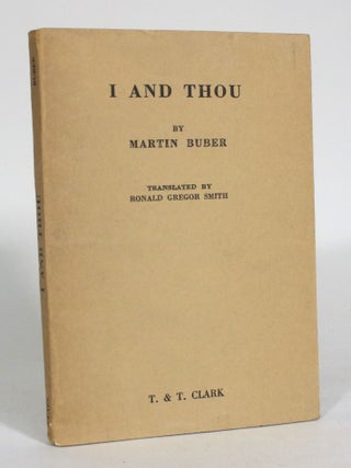 Item #012701 I and Thou. Martin Buber