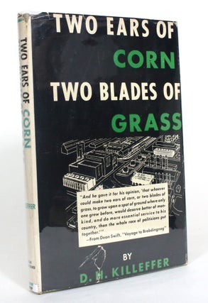 Item #012743 Two Ears of Corn, Two Blades of Grass. D. H. Killeffer