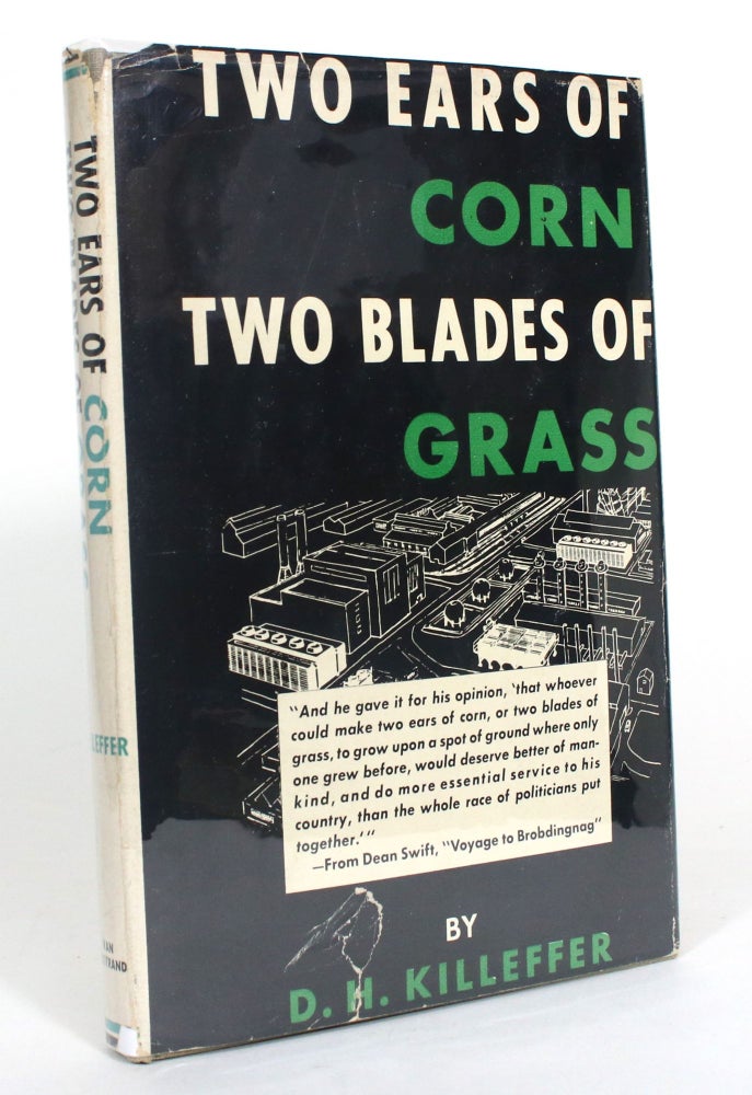 Item #012743 Two Ears of Corn, Two Blades of Grass. D. H. Killeffer.