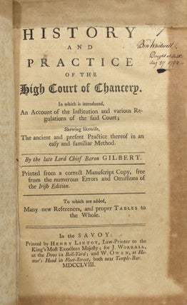 Item #012768 History and Practice of the High Court of Chancery. In Which is introduced An...
