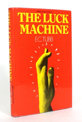 Item #012780 The Luck Machine. EC Tubb
