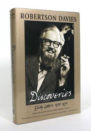 Item #012785 Discoveries: Early Letters 1938-1975. Robertson Davies, Judith Skelton Grant