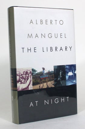 Item #012790 The Library at Night. Alberto Manguel