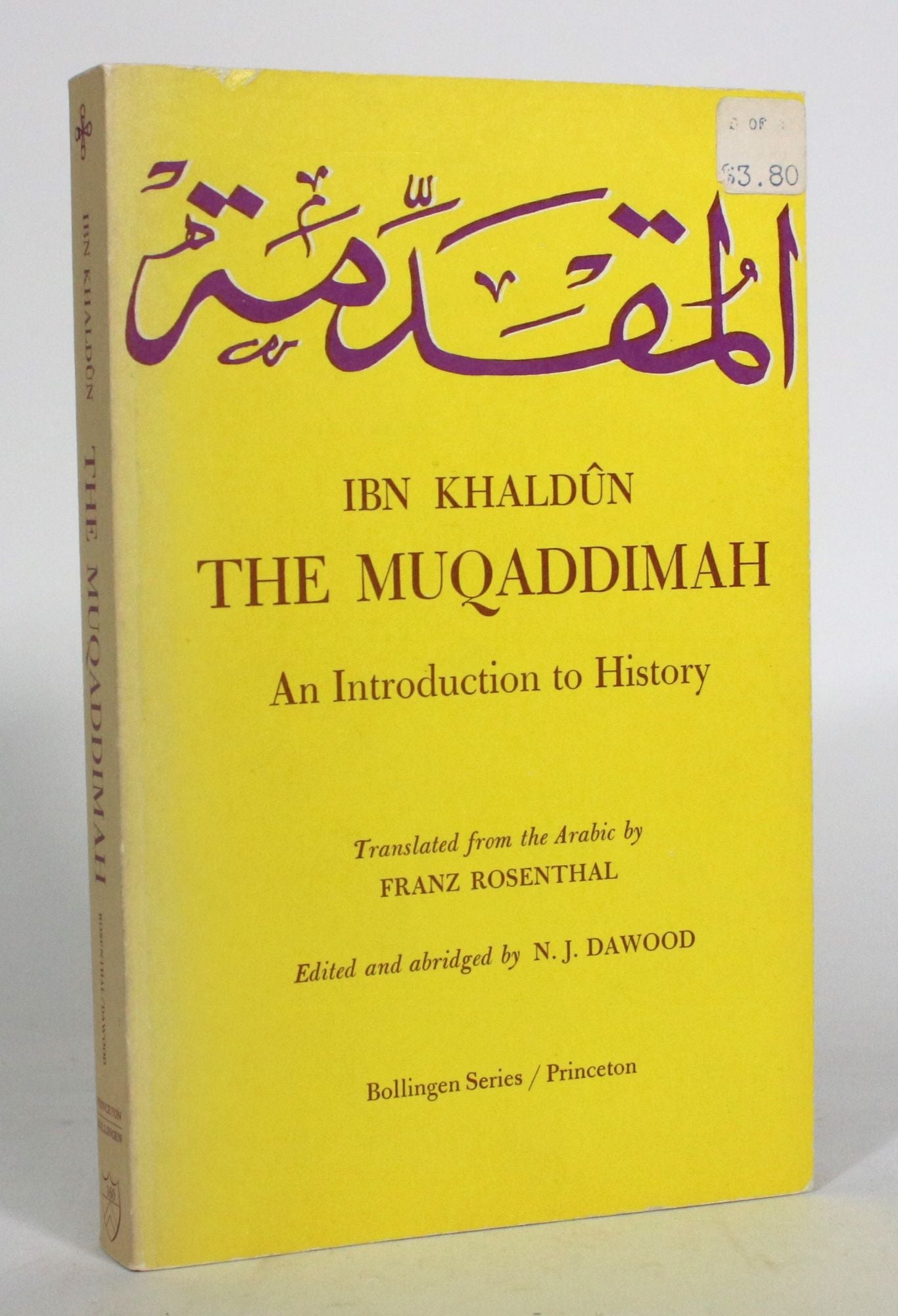 The Muqaddimah: An Introduction To History | Ibn Khaldun, Franz Rosenthal