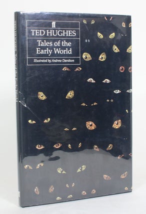 Item #012809 Tales of The Early World. Ted Hughes