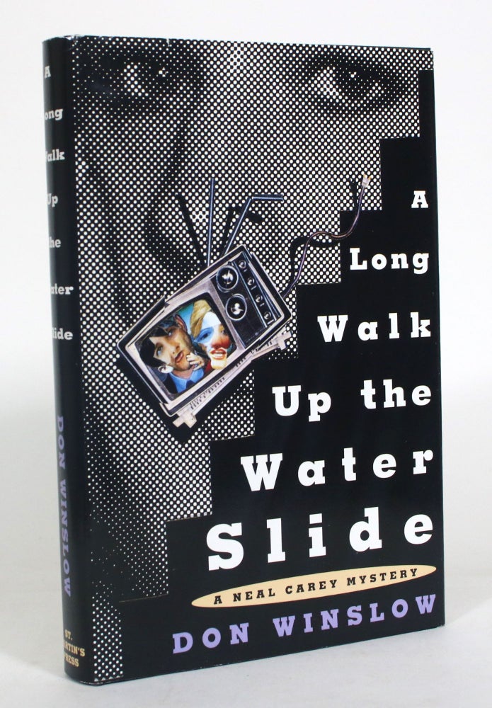 Item #012814 A Long Walk Up the Water Slide: A Neal Carey Mystery. Don Winslow.