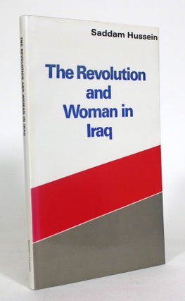Item #012818 The Revolution and Woman in Iraq. Saddam Hussein